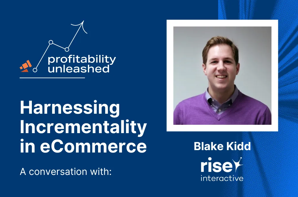 Harnessing Incrementality in Enterprise eCommerce and Retail