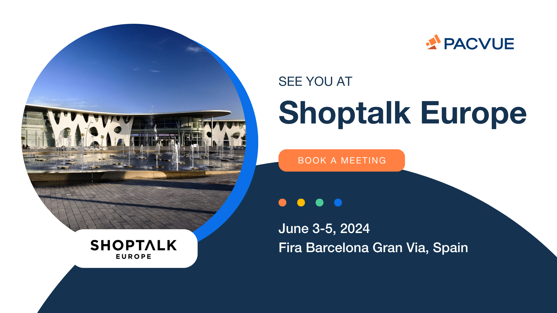 Pacvue en Shoptalk Europe del 3 al 5 de junio de 2024 en Barcelona