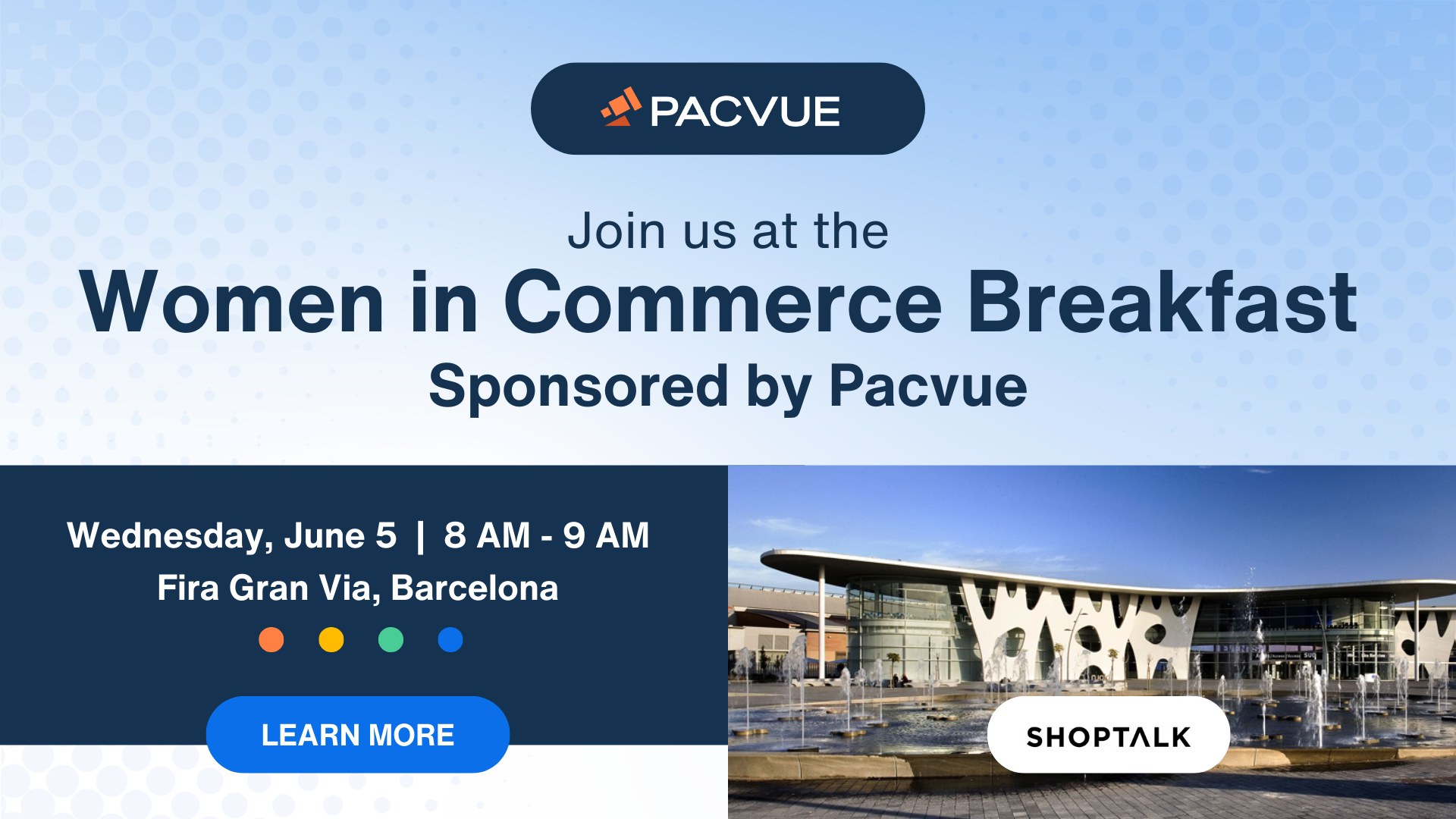 Pacvue Frühstück für Frauen im Handel bei Shoptalk Europe