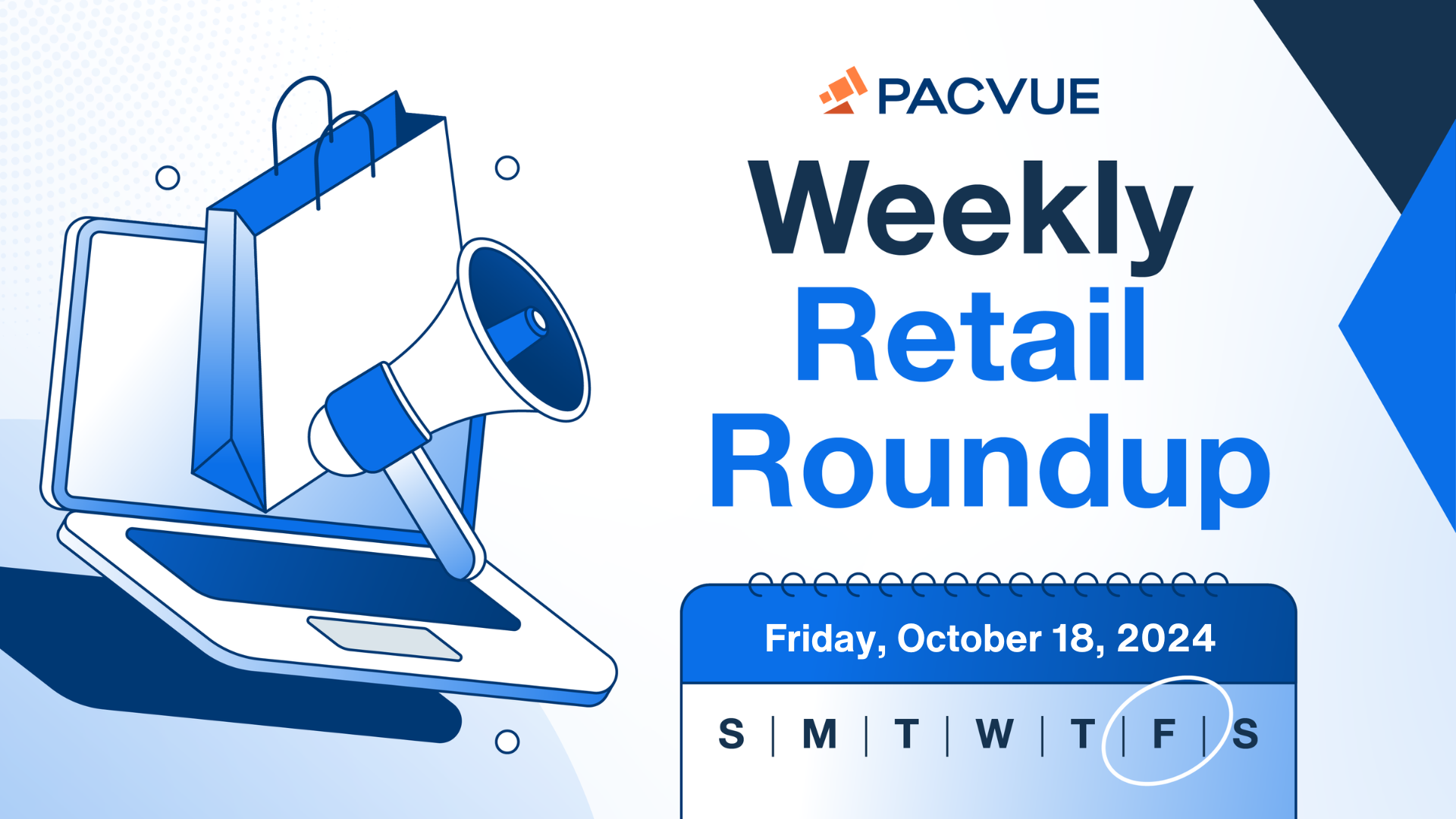 Weekly Retail Roundup