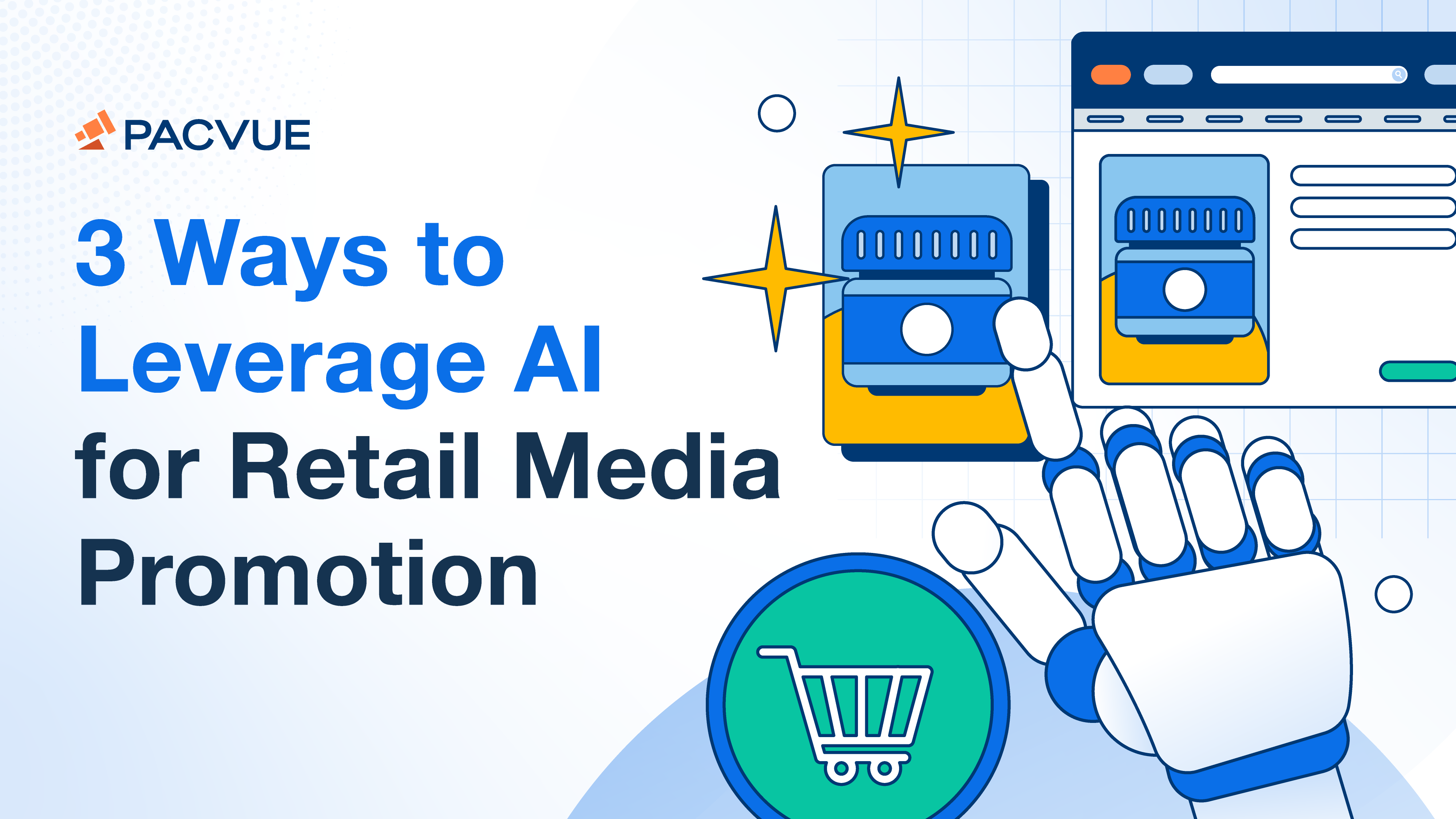 3 Ways to Leverage AI for Retail Media Promotion