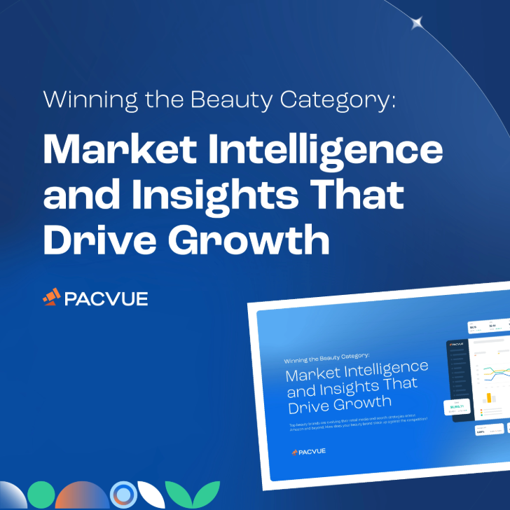 Winning the Beauty Category: Market Intelligence and Insights that Drive Growth