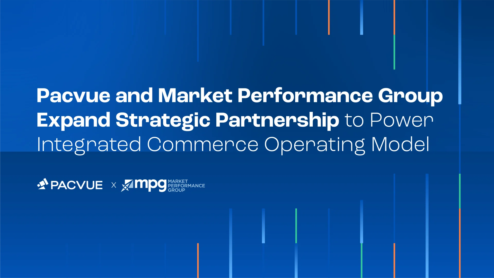Pacvue and Market Performance Group Expand Strategic Partnership to Power Integrated Commerce Operating Model