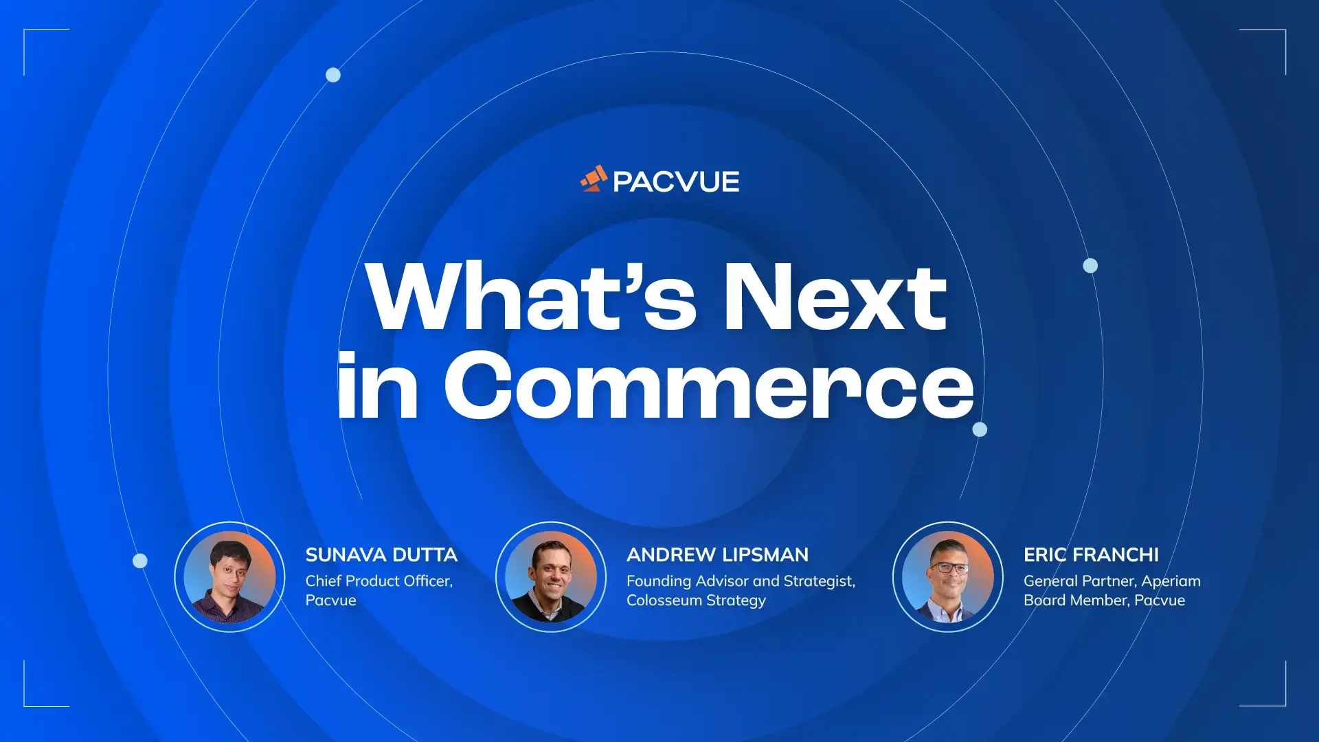Through the Lens: What's Next in Commerce