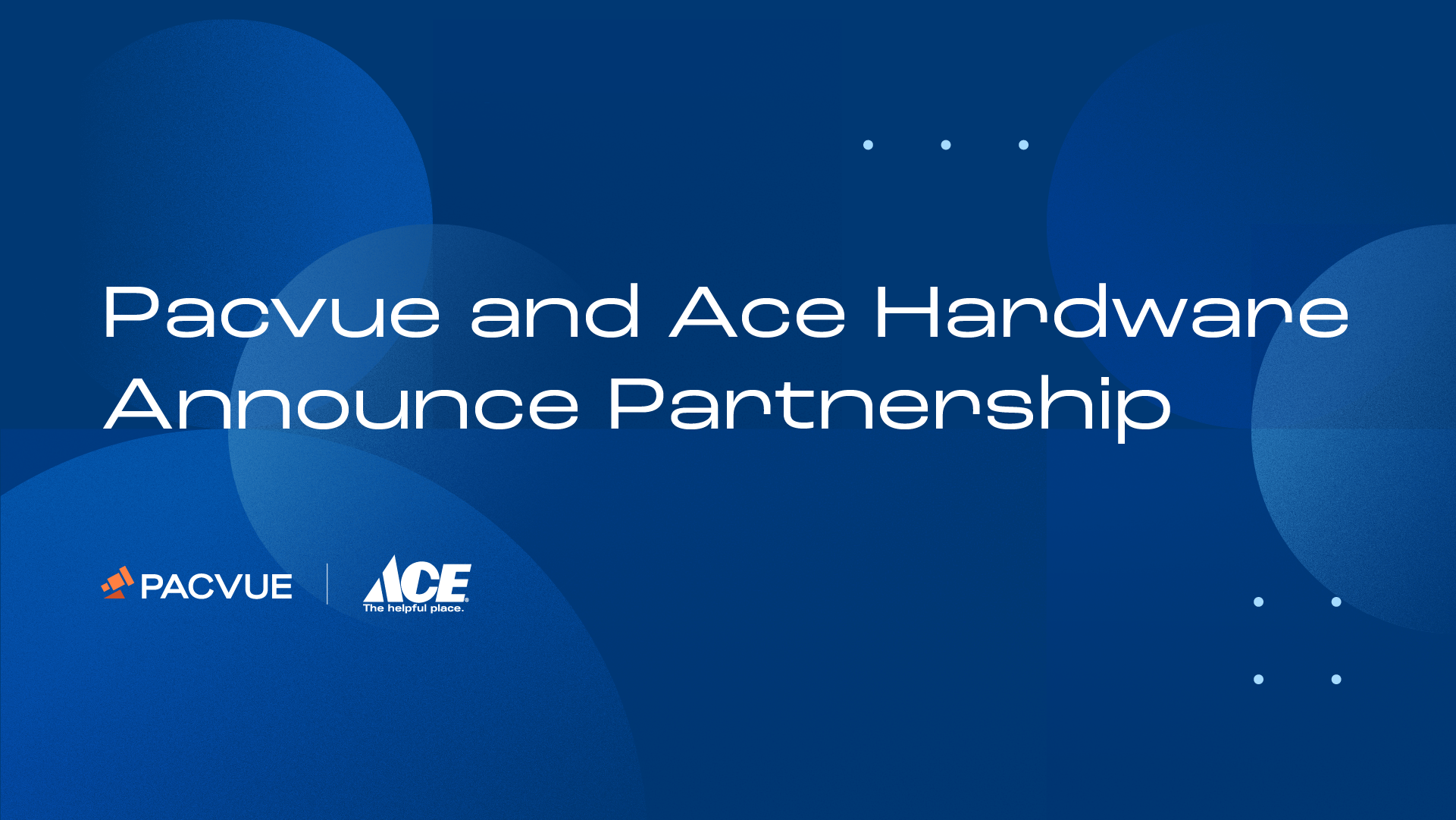 Pacvue and Ace Hardware Announce Partnership to Bring RedVest Media Into Pacvue’s Commerce Operating System